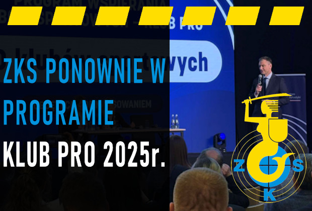 ZKS ponownie w programie KLUB PRO 2025r.