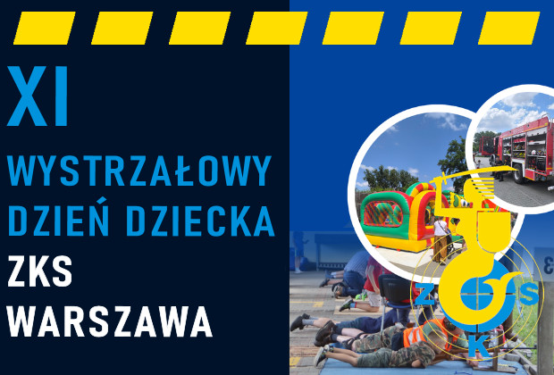 XI WYSTRZAŁOWY DZIEŃ DZIECKA NA ZKS WARSZAWA