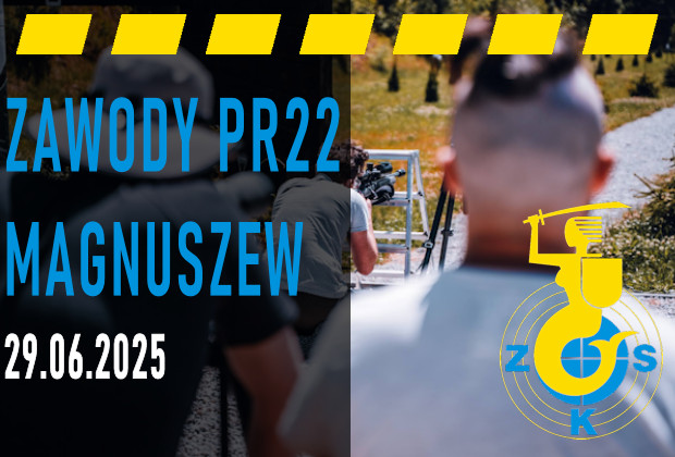 Zawody PR22 - Magnuszew