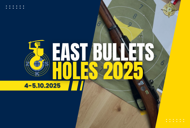 Zawody East Bullets Holes 2025