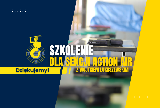 Szkolenie dla sekcji Action Air z Wojtkiem Łukaszewskim