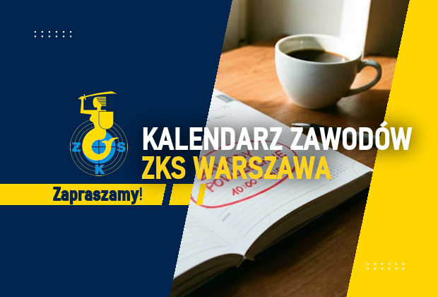 kalendarz zawodów ZKS Warszawa
